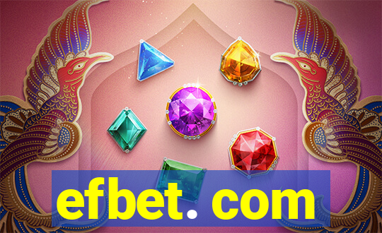 efbet. com